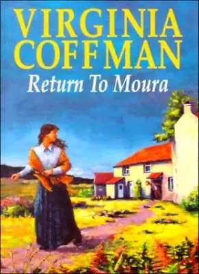 Return To Moura (The Moura Series) By Virginia Coffman • $14.73