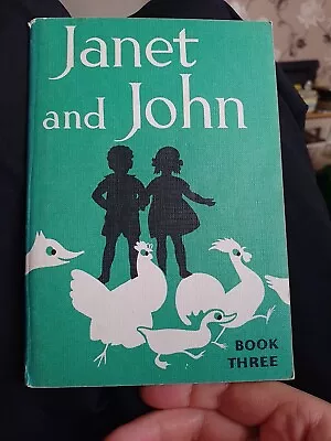 Janet And John Book Three Vintage 1961 • £10