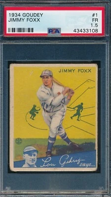 $549 • Buy 1934 Goudey - Jimmy Foxx #1 - PSA 1.5 Graded