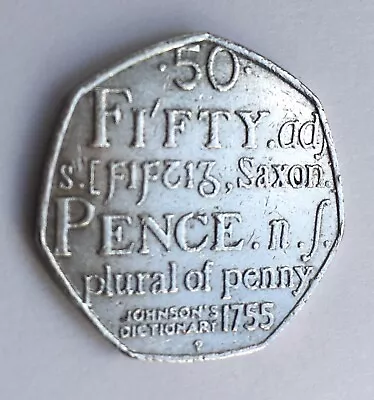 50p Fifty Pence Coin Johnson's Dictionary 1755 Saxon Plural Of Penny 2005 • £1.75