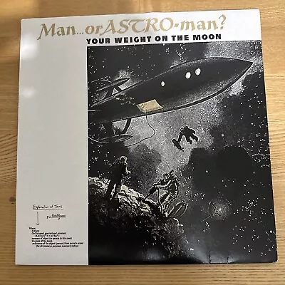 Man Or Astro-man?~ Your Weight On The Moon.1994 Used Vinyl LP. RARE!  LP Silver • £59.99