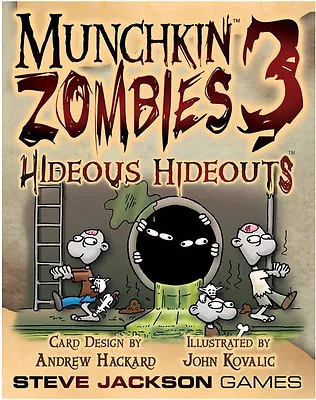 Munchkin Zombies 3: Hideous Hideouts Expansion Steve Jackson Games SJG 1487  • $11.25