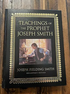 Teachings Of The Prophet Joseph Smith Leather Collector's Edition LDS Mormon • $19.95