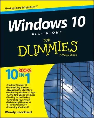 Windows 10 All-In-One For Dummies By Woody Leonhard • $116