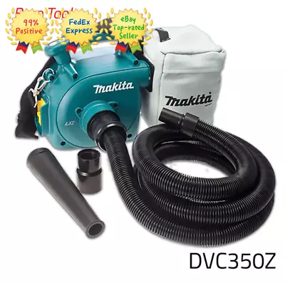 Makita DVC350Z 18V Cordless Vacuum Cleaner Body Only BVC350Z / Express • $248.20