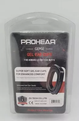 New! PROHEAR GEP02 Gel Ear Cups Pads For Howard Leight Ear Muffs (B40) FREE SHIP • $16.99