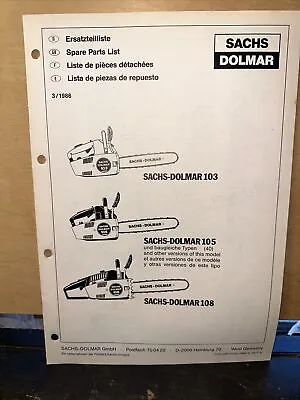Sachs Dolmar 103 105 & 108 Chainsaw ( Parts List ) Original Copy! • £14.56