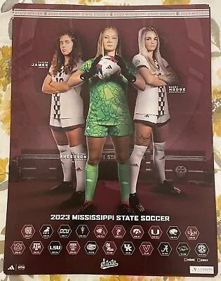 2023 MISSISSIPPI STATE Soccer Schedule Poster HUGE 18 X 24 SWEET SIXTEEN • $9.99