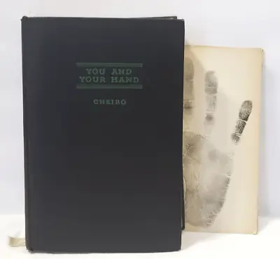 You & Your Hand CHEIRO The Last Word On This Fascinating Study 1931 HC Palmistry • £32.16