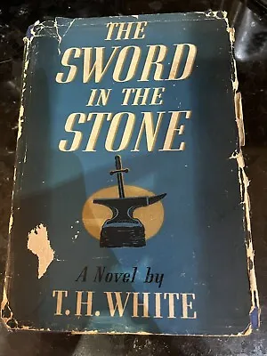 Phantasy T. H. White The Sword In The Stone 1939 1st US VG DJ • $99