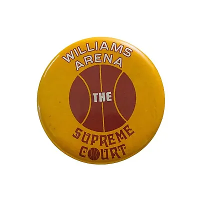 Vtg Williams Arena Button Badge The Supreme Court Minneapolis MN Minnesota A121 • $10.99