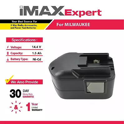 14.4V 1.5Ah NiCd Battery For Milwaukee 48-11-1000 48-11-1014 48-11-1024 • $29.49