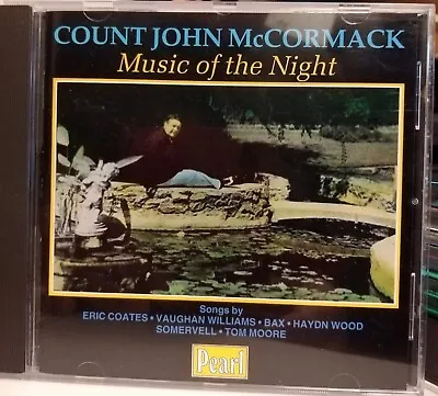 Count John Mccormack - Music Of The Night - Music Cd  • £15