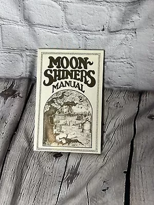 Michael Barleycorn Moonshiners Manual (Paperback) • $14.50