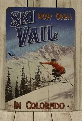 $10.77 • Buy Ski Vail Tin Poster Metal Sign Vintage Travel Ad Look Skiing Colorado XZ