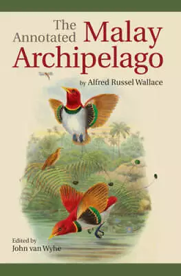 The Annotated Malay Archipelago - Paperback By Wallace Alfred Russel - GOOD • $26.83