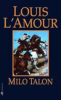 Milo Talon (Talon And Chantry) LAmour Louis Used; Good Book • £5.03