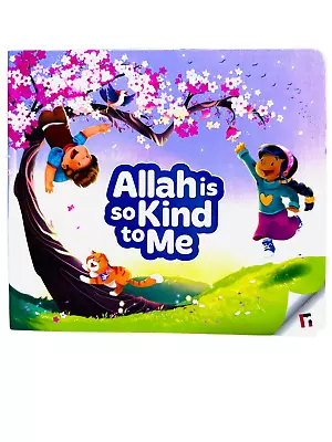 NEW: Allah Is So Kind To Me -  Beautifully Coloured Book (HB - Cardboard) Child • £7.99