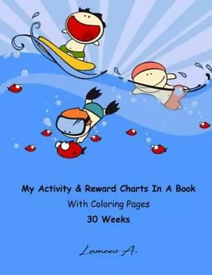 My Activity & Reward Charts In A Book With Coloring Pages (30 Weeks) • $18.11