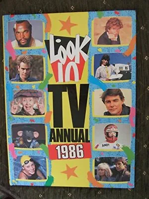 LOOK IN TV ANNUAL 1986. No Author. Used; Good Book • £3.36
