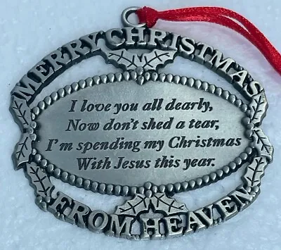 Merry Christmas From Heaven Ornament Metal 1990 John Mooney Jr. With Inscription • $9.88