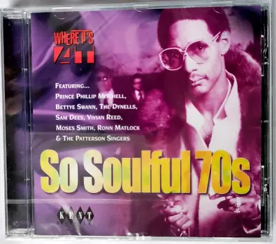 Where It's AT: So Soulful 70s: Kent CDKEND 175: New & Sealed: Free Post • £9.80