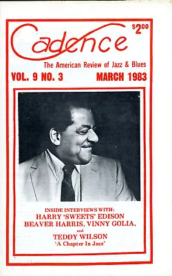 Cadence Jazz Magazine Vol 9 No. 3 March 1983 Harry Sweets Edison Teddy Wilson • $9.99