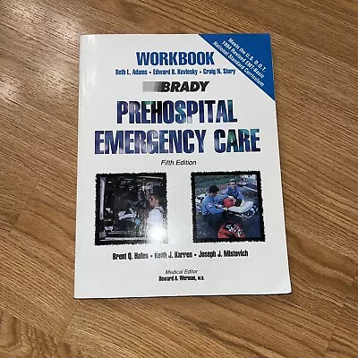 Prehospital Emergency Care Workbook • $10