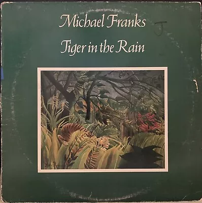 Michael Franks - Tiger In The Rain 1979 LP Vinyl Record Warner Bros BSK 3294* • $3.99