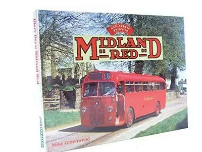 Midland Red (Glory Days) • £6.50