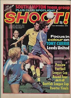 £3.25 • Buy SHOOT! - 11th November 1978 - Southampton, Arsenal. Leeds United, Aston Villa