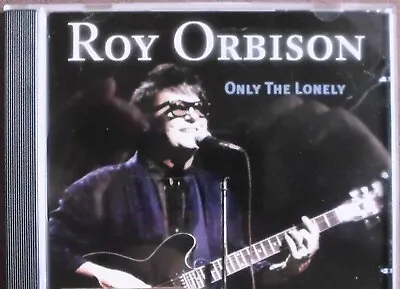 Roy Orbison * CD * Only The Lonely * Running Scared * Crying * Blue Angel U.v.a. • £3