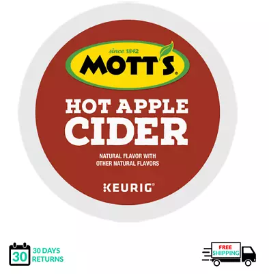 Mott's Hot Apple Cider Keurig Coffee K-cups YOU PICK THE SIZE  • $30.99