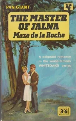 The Master Of Jalna By Mazo De La Roche. 1962 Pan Paperback • £2.99