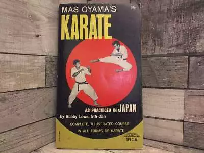 Mas Oyama's Karate By Lowe Bobby  Arco Pub • $38.76