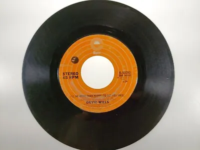 Epic Records - David Wills - From Barrooms To Bedrooms - 45 RPM - 8-50090 • $6.99