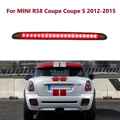 High Level Rear Third Stop Brake Light Smoke For Mini Cooper R58 Coupe S 2012-15 • $34.19