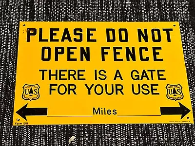 Vintage USFS US Forest Forestry Service ”PLEASE DO NOT OPEN FENCE” Metal Sign • $29.99