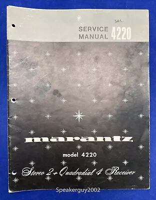 Original Marantz 4220 Receiver Service Manual • $19.95