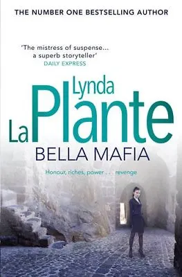 £3.44 • Buy Bella Mafia-Lynda La Plante, 9781471130953