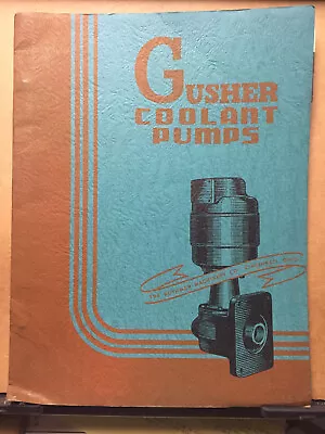 Vtg Ruthman Machinery Co Catalog Gusher Coolant Pumps Machine Tools 1948 • $28.98