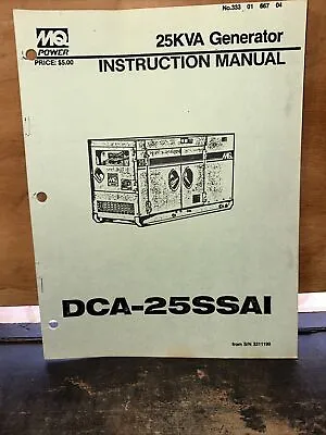 MQ Power 25 KVA Generator DCA-25SSAI (Instruction Manual) • $20
