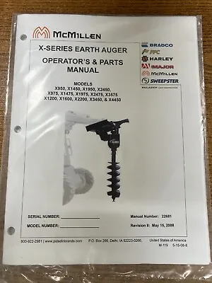 McMillen X-Series Earth Auger Operator's & Parts Manual 22681 • $20
