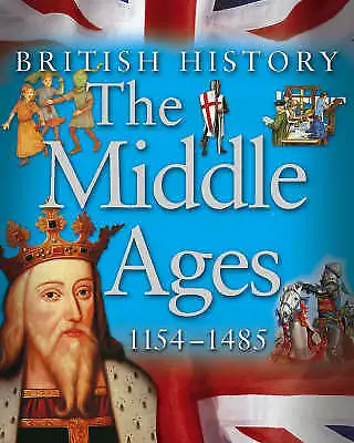 Kingfisher : The Middle Ages 1154-1485 (British Histo FREE Shipping Save £s • £3.08