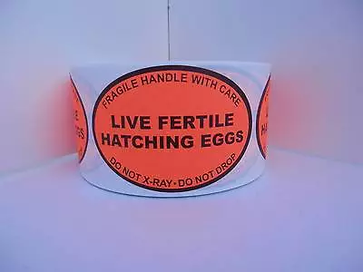 50 Stickers 2x3 Oval Warning Label LIVE FERTILE HATCHING EGGS DO NOT X-RAY Red • $9.55