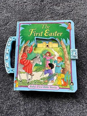Children’s Carry Book Babies First Bible Stories The First Easter John 12-20 • £2