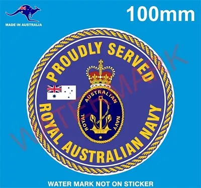 Royal Australian Navy Sticker Proudly Served • $5.50