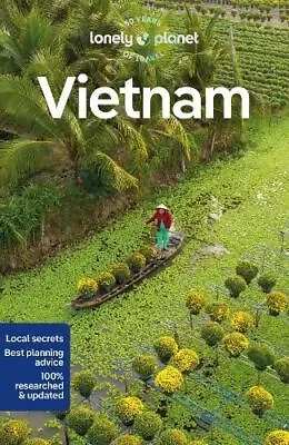 Lonely Planet Vietnam By Lonely Planet • £11.98