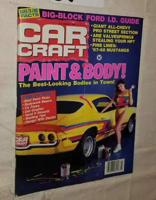 Vintage 1989 Car Craft Magazine Paint & Body Swimsuit Girl Big Block Ford I D • $5.99