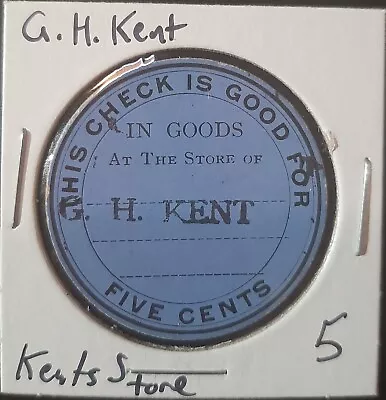 Kents Store VA Token Virginia Fluvanna County G.H. Kent Blue 5 Cent Check • $33.99